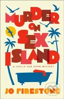 Murder on Sex Island (A Luella van Horn Mystery) - Jo Firestone - kniha z kategorie Detektivky, thrillery a horory