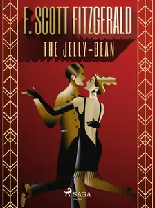 The Jelly-Bean - F. Scott Fitzgerald