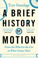 A Brief History of Motion - Standage Tom