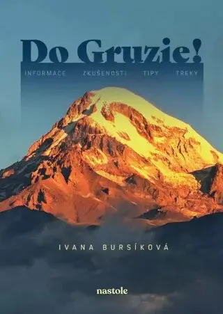 Do Gruzie! (Defekt) - Ivana Bursíková