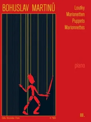 Loutky III - Bohuslav Martinů