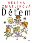 Helena Zmatlíková dětem (Defekt)