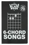 MS The Little Black Book Of 6-Chord Songs