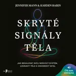Skryté signály těla - Karden Rabin, Jennifer Mann - audiokniha