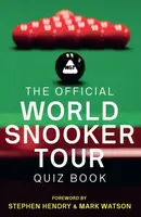 The Official World Snooker Tour Quiz Book - World Snooker Tour