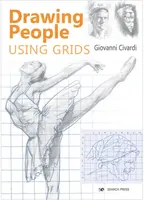 Drawing People Using Grids - Giovanni Civardi