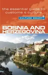 Bosnia & Herzegovina - Culture Smart! - Elizabeth Hammond