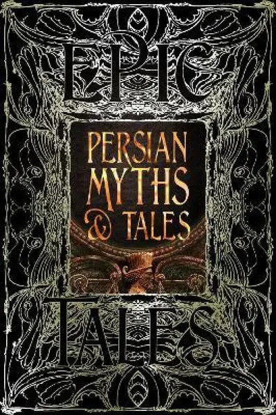 Persian Myths & Tales - Ruymbeke Christine