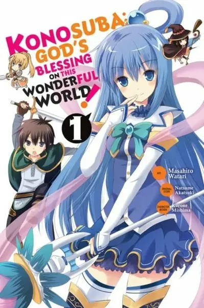 Konosuba: God's Blessing on This Wonderful World!, Vol. 1 (Manga) - Akatsuki Natsume