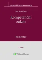 Kompetenční zákon Komentář - Jan Kněžínek