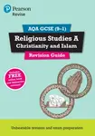 Pearson REVISE AQA GCSE Religious Studies Christianity and Islam Revision Guide incl. online revision - for 2026, 2027 exams - Tanya Hill