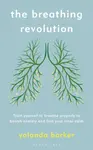 The Breathing Revolution - Yolanda Barker