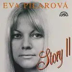Eva Pilarová – Story II