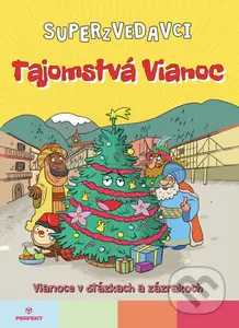 Superzvedavci - Tajomstvá Vianoc - kniha z kategorie Naučné knihy