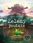 Zelený poutník - Liliana Bardijewska, Emilia Dziubak (ilustrátor) - kniha z kategorie Pohádky