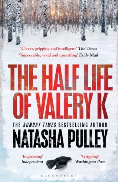 The Half Life of Valery K - Natasha Pulley
