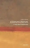 Communism - Leslie  Holmes