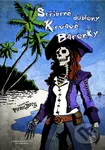 Pirate Borg - Hra na hrdiny: Stříbrné dublony Krvavé baronky
