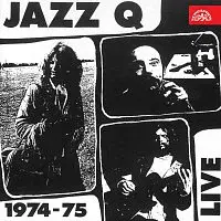 Martin Kratochvíl, Jazz Q – Jazz Q 1974-75 LIVE