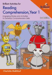 Brilliant Activities for Reading Comprehension, Year 1 (3rd edn) - Charlotte Makhlouf