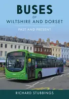 Buses of Wiltshire and Dorset - Richard Stubbings