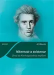 Niternost a existence - Jiří Olšovský