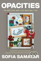 Opacities (On Writing and the Writing Life) - Sofia Samatar - kniha z kategorie Jazykové učebnice a slovníky
