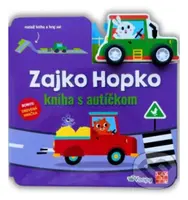Zajko Hopko - kniha s autíčkom - kniha z kategorie Pro děti