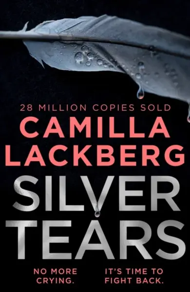 Silver Tears - Camilla Läckberg
