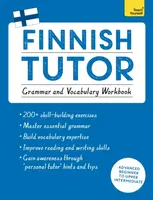Finnish Tutor: Grammar and Vocabulary Workbook (Learn Finnish with Teach Yourself) - Dr Riitta-Liisa Valijarvi