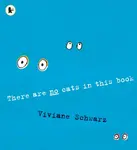 There Are No Cats in This Book - Viviane Schwarz