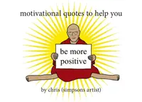 Motivational Quotes to Help You Be More Positive - Chris
