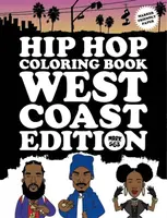 Hip Hop Coloring Book West Coast Edition - Mark 563