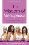 The Wisdom Of Menopause - Northrup Christiane