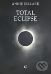 Total Eclipse - Annie Dillard - kniha z kategorie Životopisy, reportáže a myšlenky