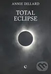 Total Eclipse - Annie Dillard