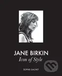 Jane Birkin (Icon of Style) - Sophie Gachet - kniha z kategorie Design