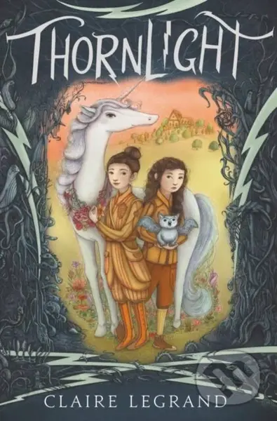 Thornlight - Claire Legrand - kniha z kategorie Pro děti