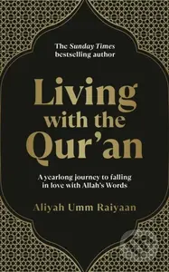 Living with the Qur’an (A yearlong journey to falling in love with Allah’s Words) - kniha z kategorie Náboženská literatura