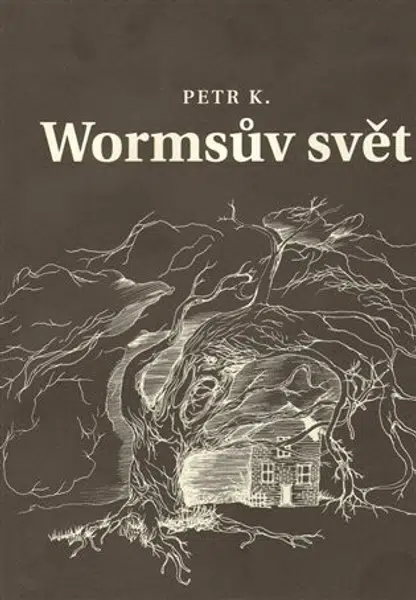 Wormsův svět - Petr Koťátko, Eva Koťátková