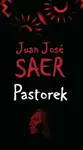 Pastorek - Juan José Saer