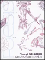 Stromořadí naděje - Tomaž Šalamun