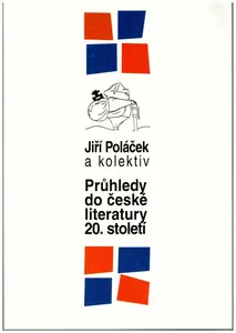 Průhledy do české literatury 20.století - Jiří Poláček