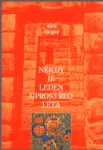 Někdy je leden uprostřed léta - Aleš Šteger