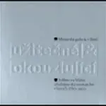 Užitečné a okouzlující - Anna Grossová