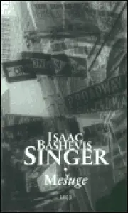 Mešuge - Isaac Bashevis Singer