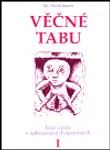 Věčné tabu I - Ján Starkbauer