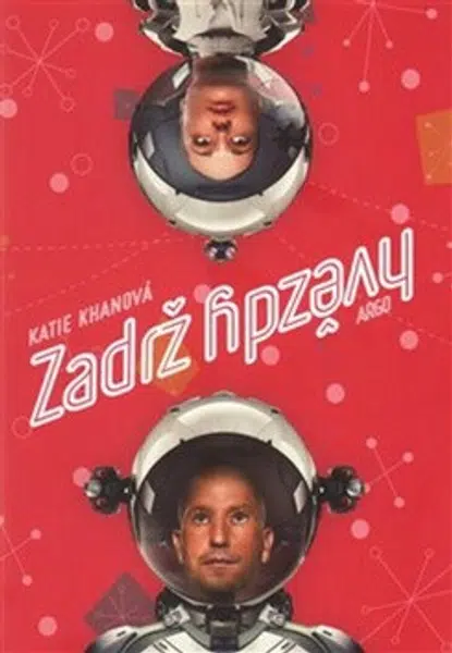 Zadrž hvězdy - Katie Khanová