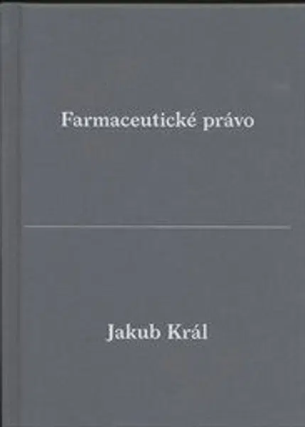Farmaceutické právo - Jakub Král
