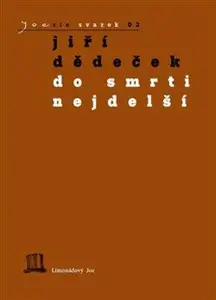 Do smrti nejdelší - Jiří Dědeček